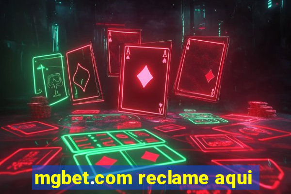 mgbet.com reclame aqui